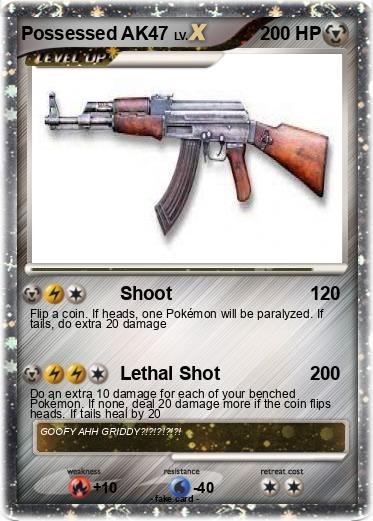 Pokemon Possessed AK47