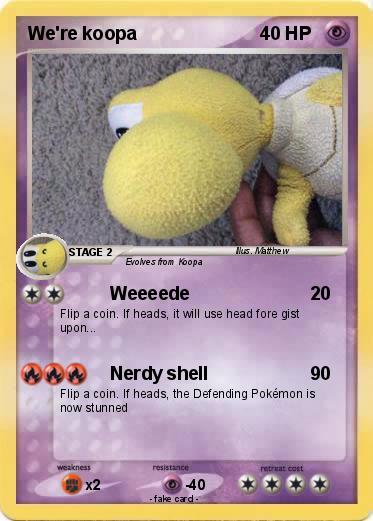 Pokemon We're koopa