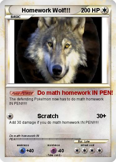Pokemon Homework Wolf!!!