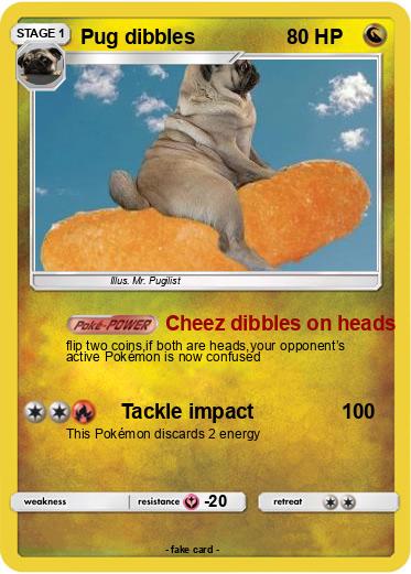 Pokemon Pug dibbles