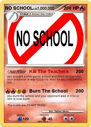 Pokemon NO SCHOOL