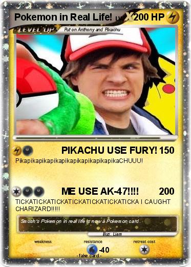 Pokemon Pokemon in Real Life!