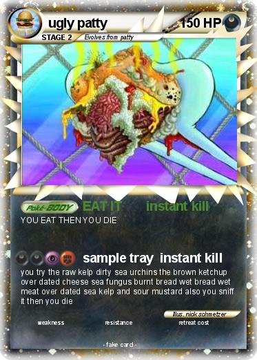 Pokemon ugly patty