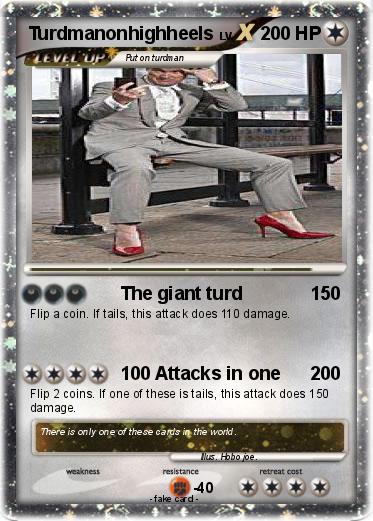 Pokemon Turdmanonhighheels
