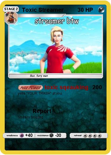 Pokemon Toxic Streamer