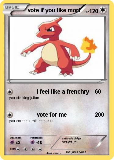 Pokemon vote if you like mort