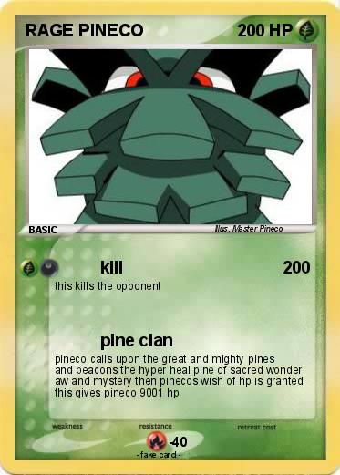Pokemon RAGE PINECO