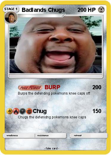 Pokemon Badlands Chugs