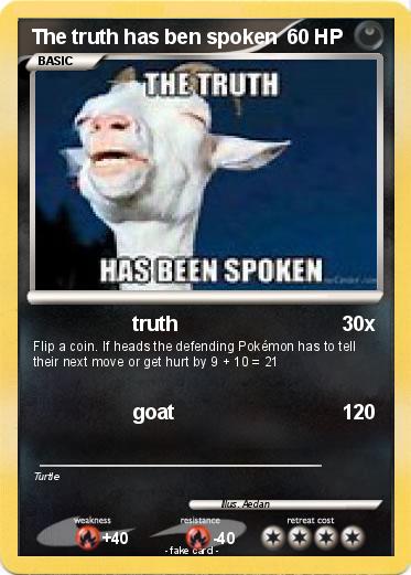 Pokemon The truth has ben spoken