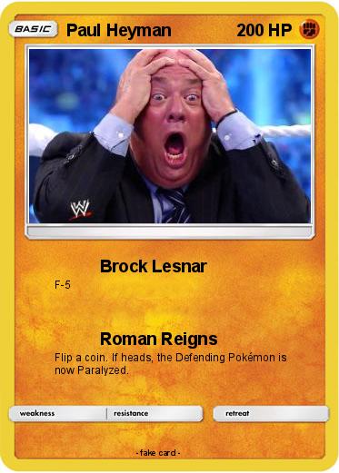 Pokemon Paul Heyman