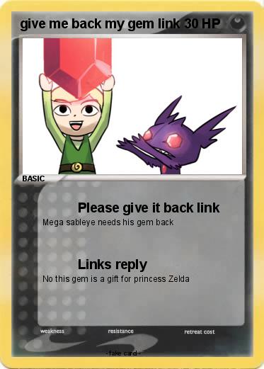 Pokemon give me back my gem link