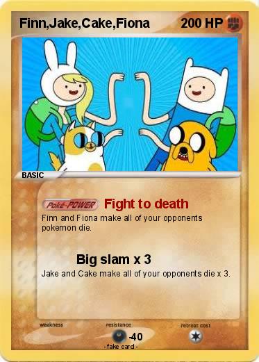 Pokemon Finn,Jake,Cake,Fiona