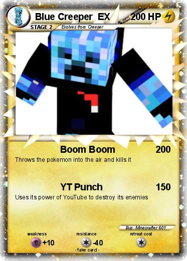 Pokemon Blue Creeper  EX
