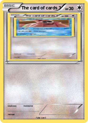 Pokemon The card of cards 3