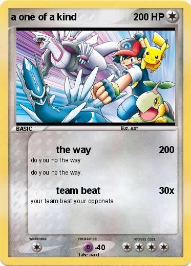 Pokemon a one of a kind