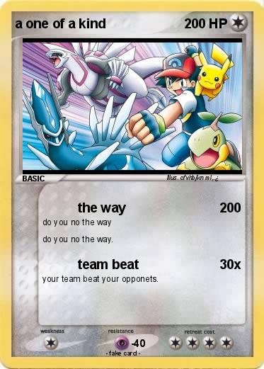 Pokemon a one of a kind