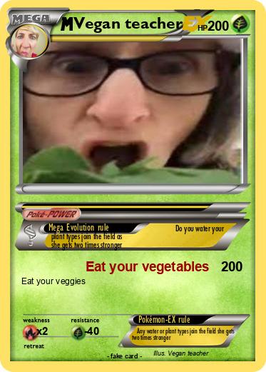 Pokemon Vegan teacher
