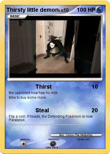 Pokemon Thirsty little demon