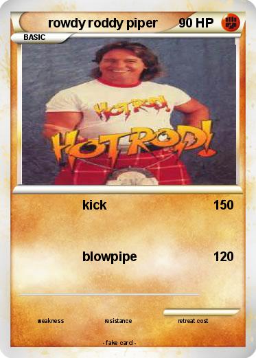 Pokemon rowdy roddy piper