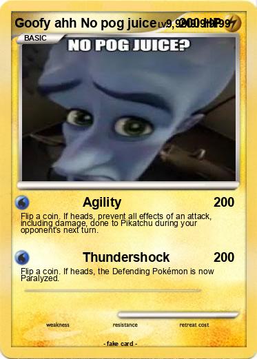 Pokemon Goofy ahh No pog juice