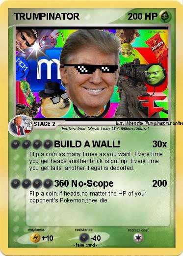 Pokemon TRUMPINATOR