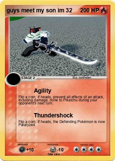 Pokemon guys meet my son im 32