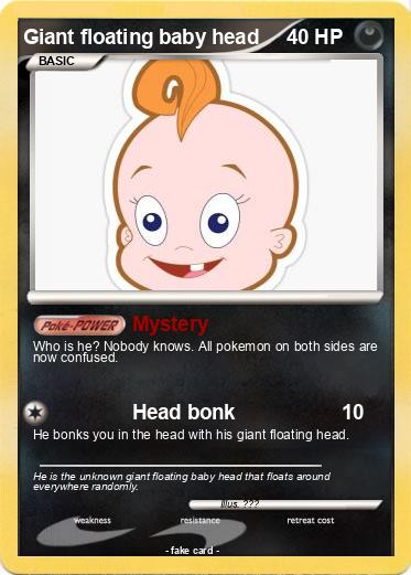 Pokemon Giant floating baby head