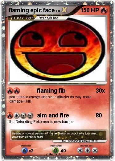 Pokemon flaming epic face