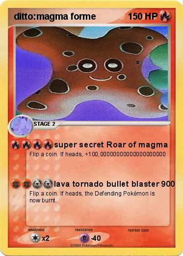 Pokemon ditto:magma forme Pokemon ditto:magma forme