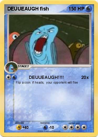Pokemon DEUUEAUGH fish