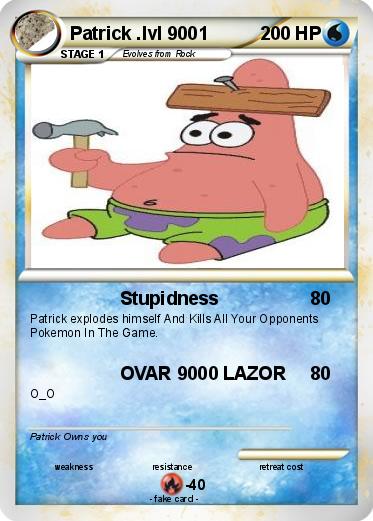 Pokemon Patrick .lvl 9001