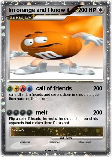 Pokemon Im orange and I know it