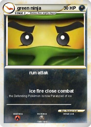 Pokemon green ninja