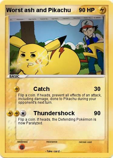 Pokemon Worst ash and Pikachu