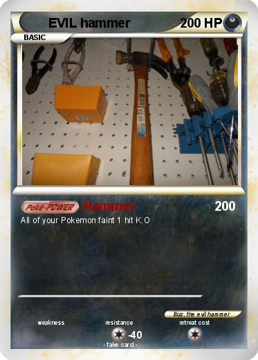 Pokemon EVIL hammer