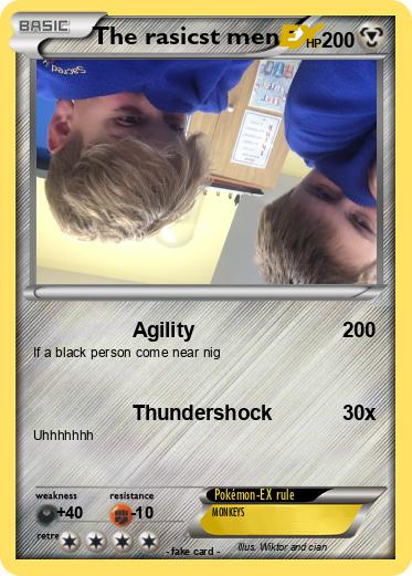 Pokemon The rasicst men