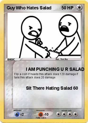 Pokemon Guy Who Hates Salad