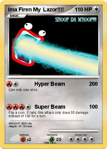 Pokemon Ima Firen My  Lazor!!!!