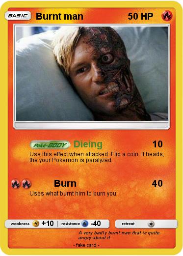 Pokemon Burnt man