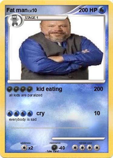 Pokemon Fat man