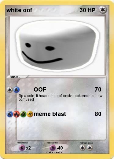 Pokemon white oof