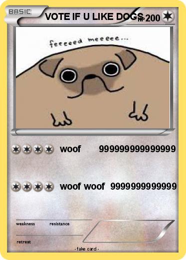 Pokemon VOTE IF U LIKE DOGS
