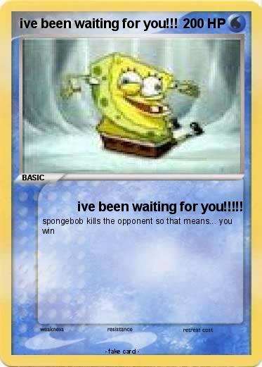 Pokemon ive been waiting for you!!!