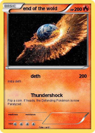 Pokemon end of the wold