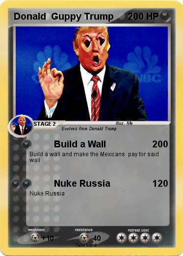 Pokemon Donald  Guppy Trump