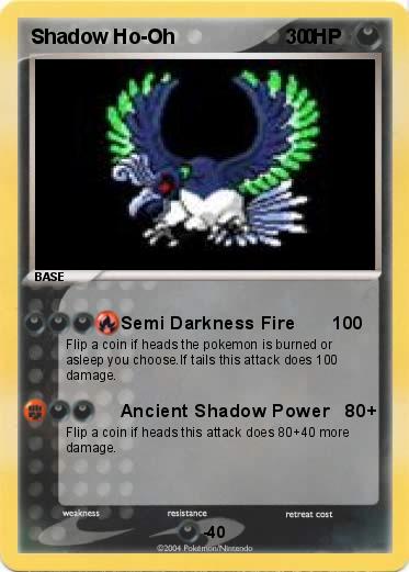 Pokemon Shadow Ho-Oh                       0