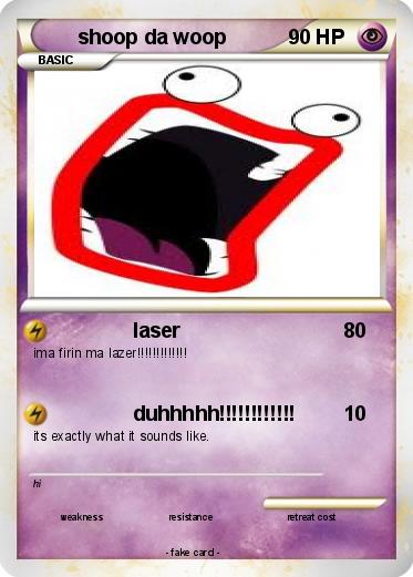 Pokemon shoop da woop