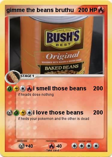 Pokemon gimme the beans bruthu