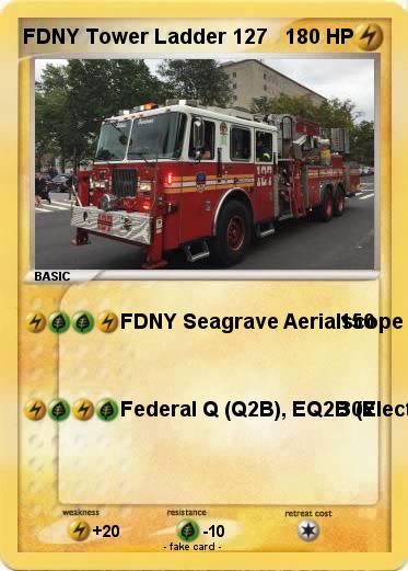 Pokemon FDNY Tower Ladder 127