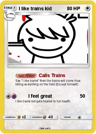 Pokemon I like trains kid